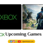 Xbox Upcoming Games 2025 and Release Date Xbox Upcoming Games 2025